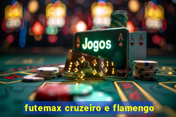 futemax cruzeiro e flamengo